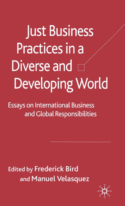 Just Business Practices in a Diverse and Developing World