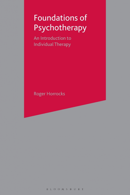 Foundations of Psychotherapy