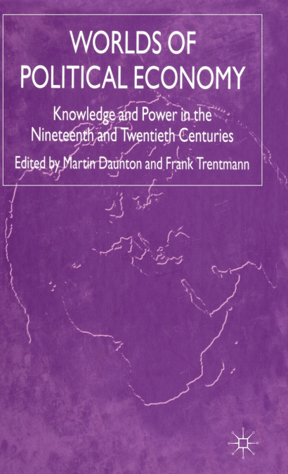 Worlds of Political Economy
