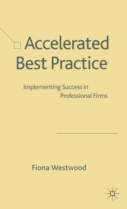 Accelerated Best Practice