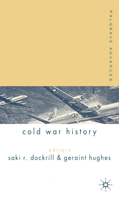 Palgrave Advances in Cold War History