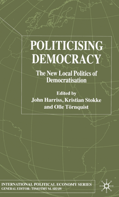 Politicising Democracy