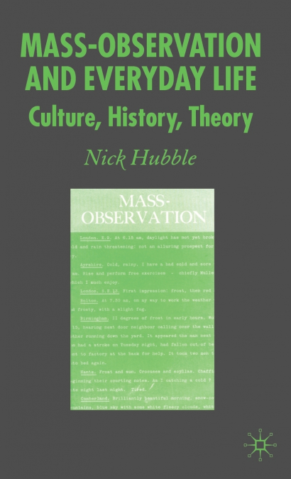 Mass-Observation and Everyday Life