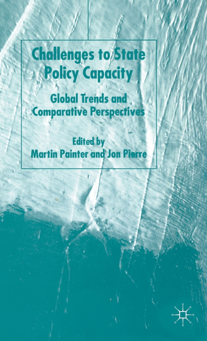 Challenges to State Policy Capacity