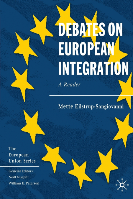 Debates on European Integration