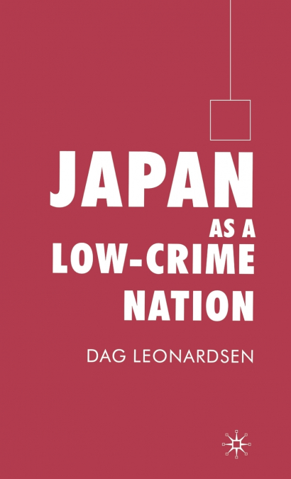Japan as a Low-Crime Nation