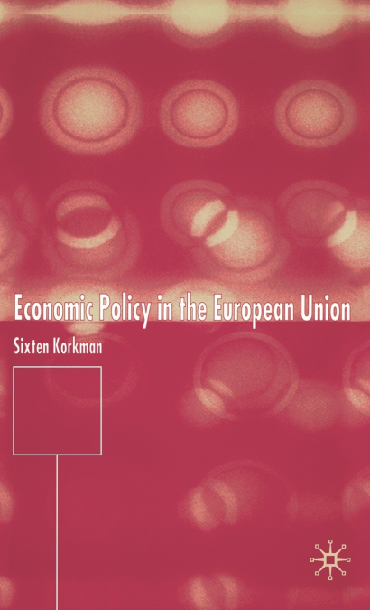 Economic Policy in the European Union