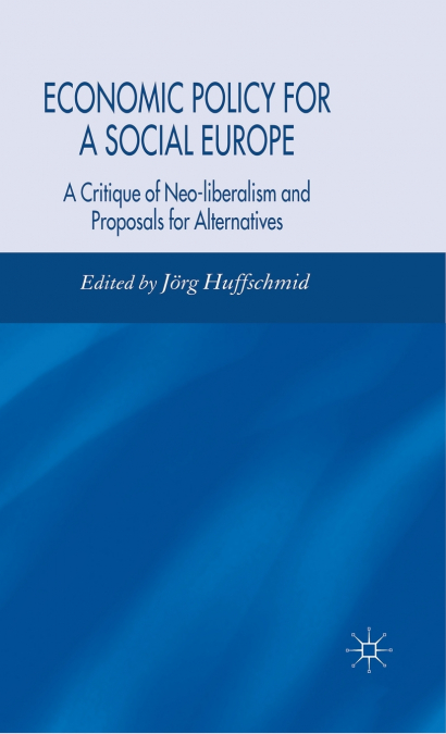 Economic Policy for a Social Europe