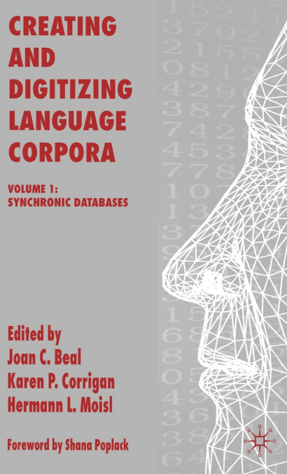 Creating and Digitizing Language Corpora