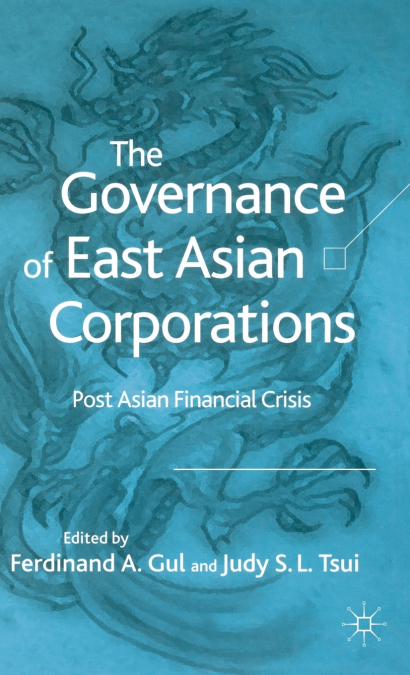 The Governance of East Asian Corporations