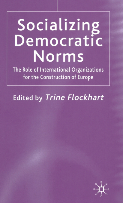 Socializing Democratic Norms