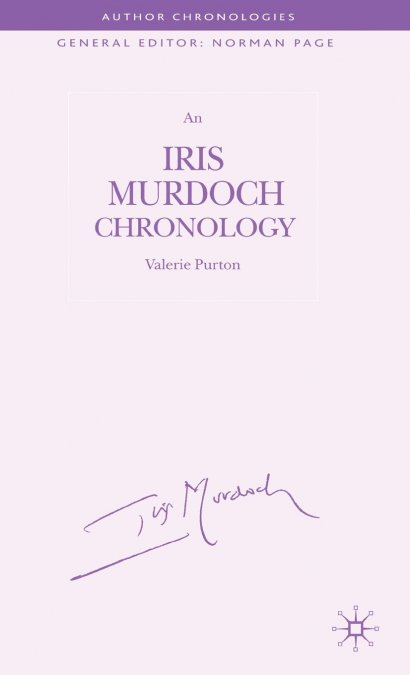 An Iris Murdoch Chronology