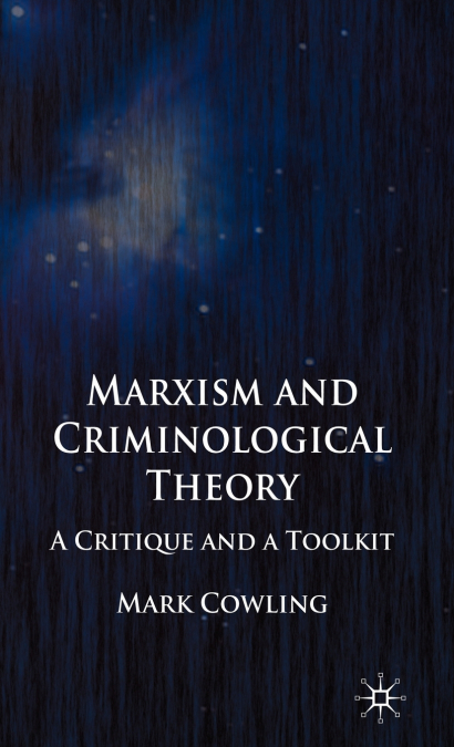 Marxism and Criminological Theory