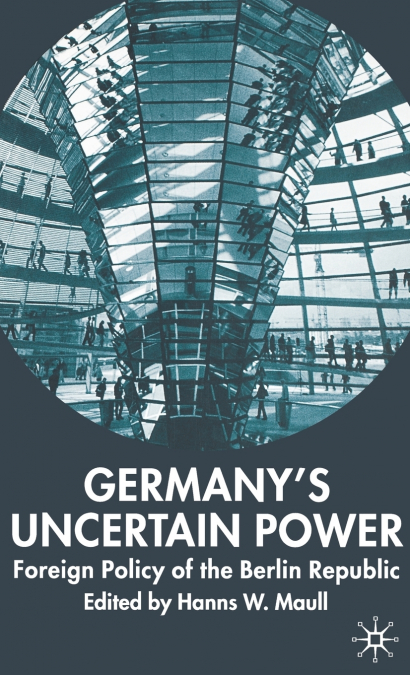 Germany’s Uncertain Power