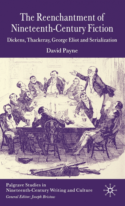 The Reenchantment of Nineteenth-Century Fiction