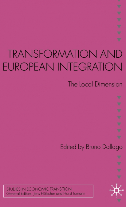 Transformation and European Integration