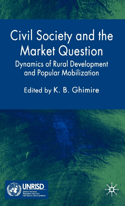 Civil Society and the Market Question