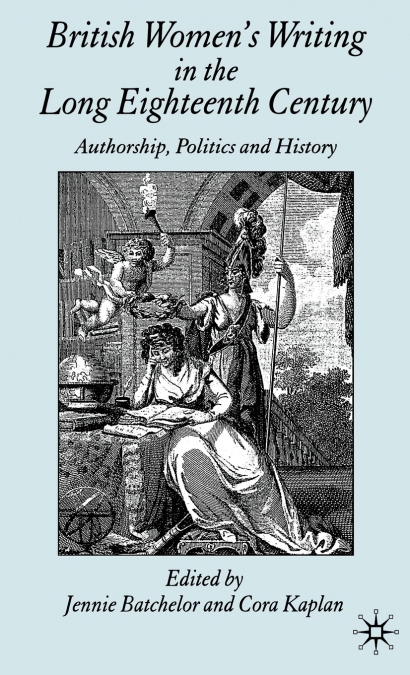 British Women’s Writing in the Long Eighteenth Century