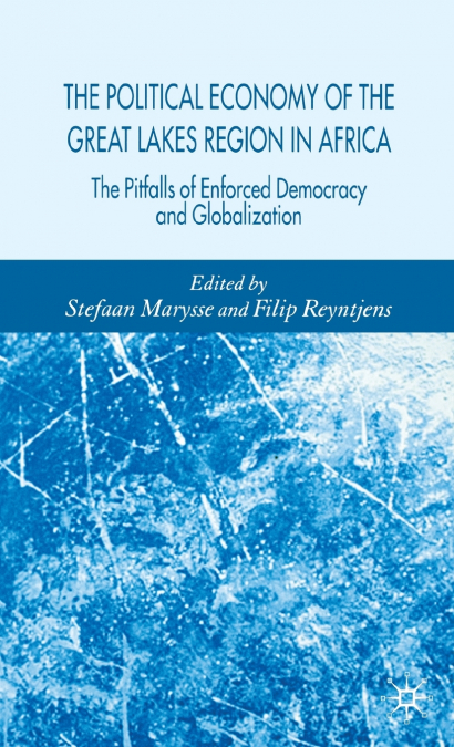 The Political Economy of the Great Lakes Region in Africa