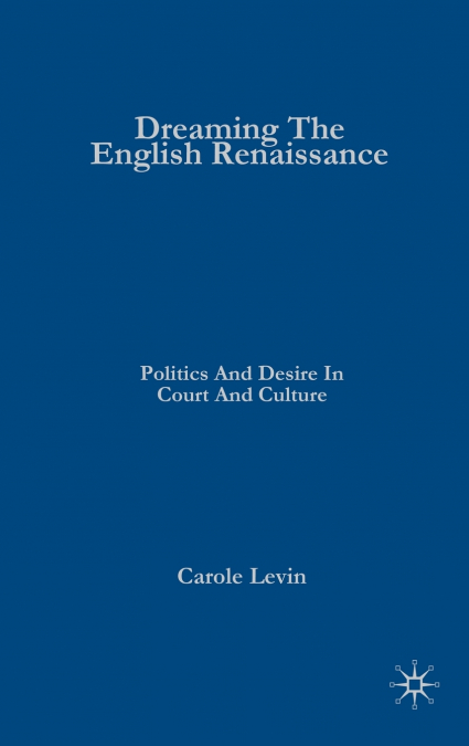 Dreaming the English Renaissance