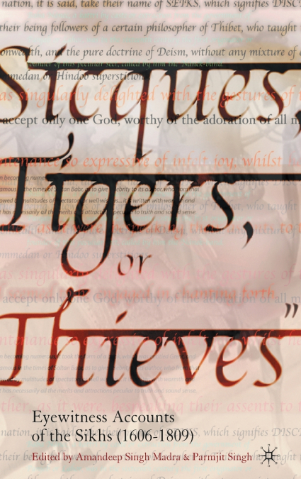 Sicques, Tigers or Thieves