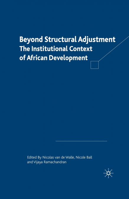 Beyond Structural Adjustment