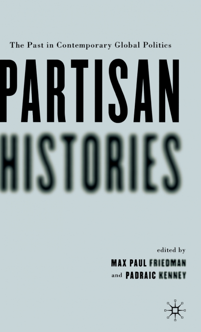 Partisan Histories