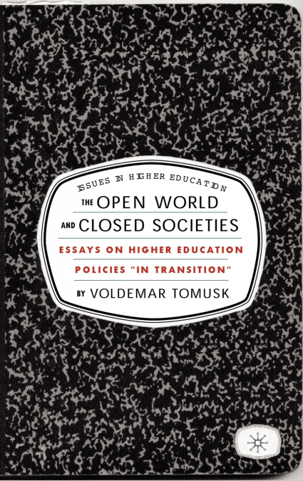 The Open World and Closed Societies