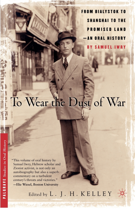 To Wear the Dust of War