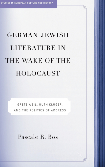 German-Jewish Literature in the Wake of the Holocaust