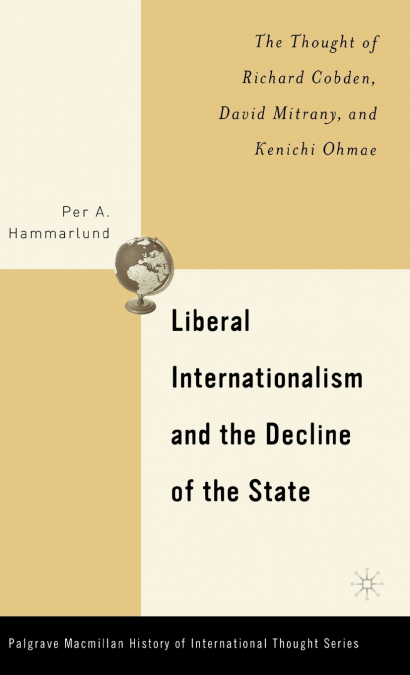 Liberal Internationalism and the Decline of the State
