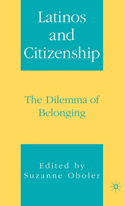 Latinos and Citizenship
