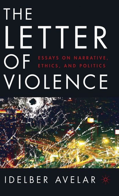 The Letter of Violence