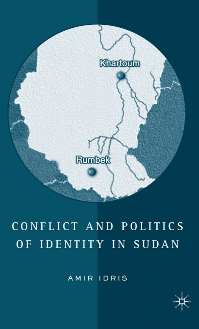 Conflict and Politics of Identity in Sudan
