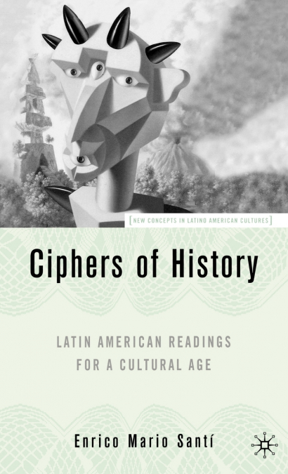 Ciphers of History