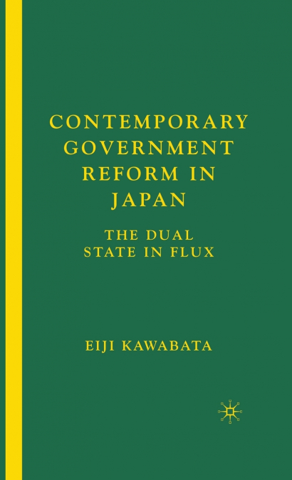 Contemporary Government Reform in Japan