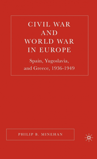 Civil War and World War in Europe