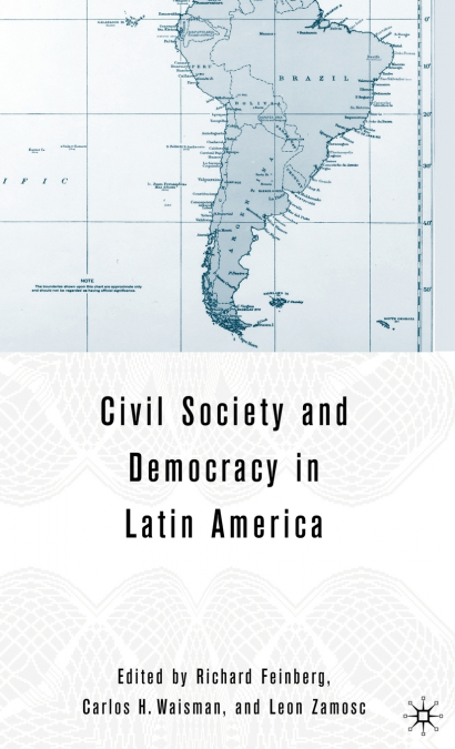 Civil Society and Democracy in Latin America