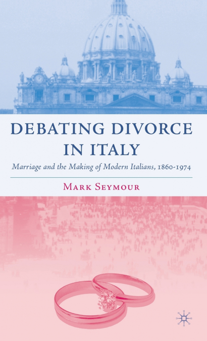 Debating Divorce in Italy