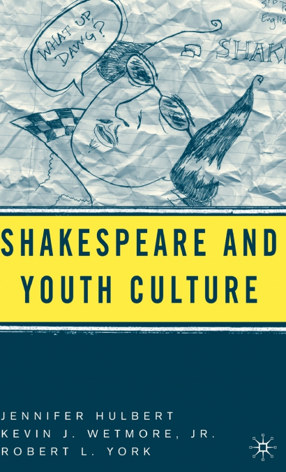 Shakespeare and Youth Culture