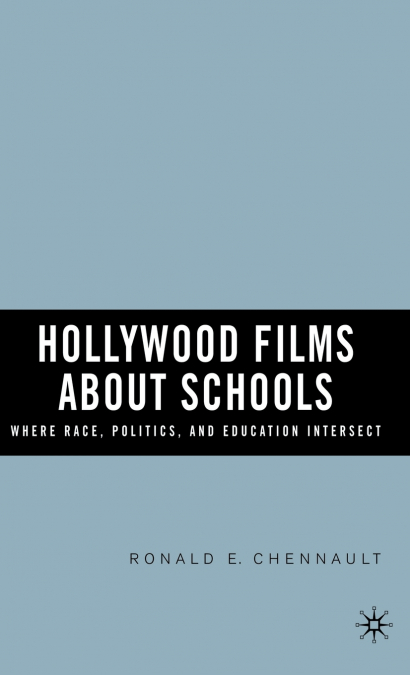Hollywood Films about Schools