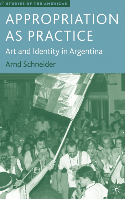 Appropriation as Practice