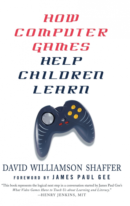 How Computer Games Help Children Learn