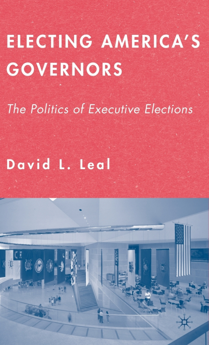 Electing America’s Governors