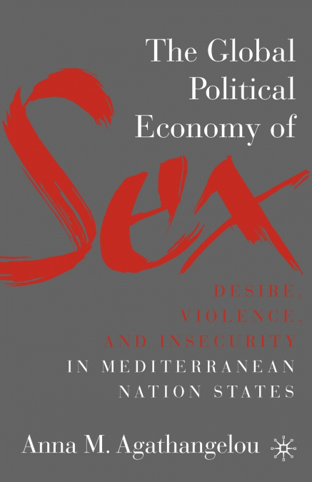 The Global Political Economy of Sex
