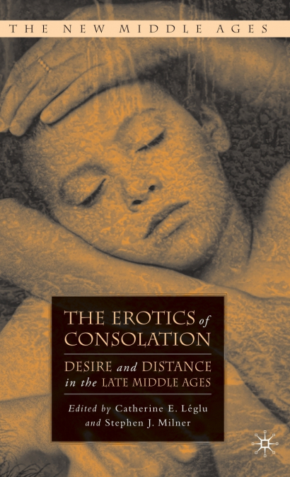 The Erotics of Consolation