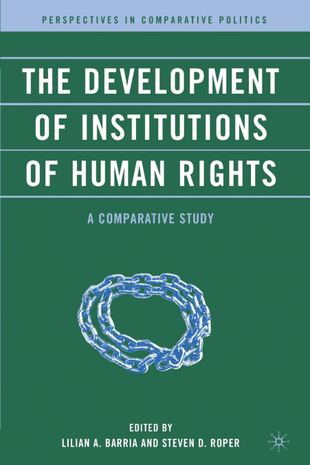 The Development of Institutions of Human Rights