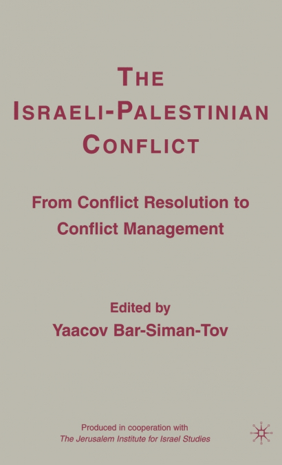 The Israeli-Palestinian Conflict