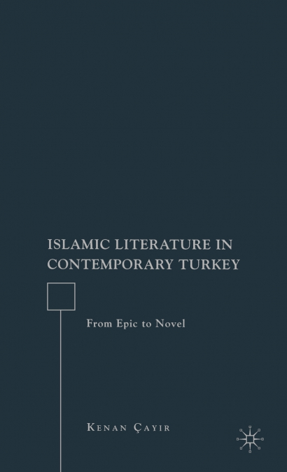 Islamic Literature in Contemporary Turkey