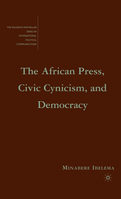 The African Press, Civic Cynicism, and Democracy